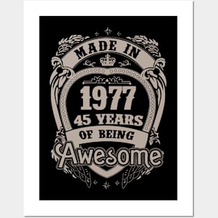 Made In 1977 45 Years Of Being Awesome Posters and Art